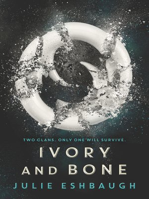 cover image of Ivory and Bone